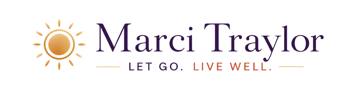 Marci Traylor | Let Go Live Well
